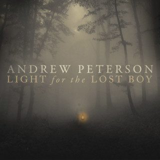 Andrew Peterson - Light For The Lost Boy album cover