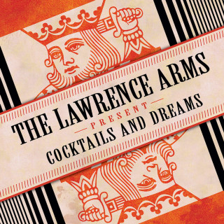 The Lawrence Arms - Cocktails And Dreams compilation cover