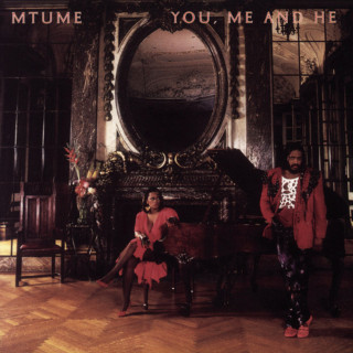 Mtume - You, Me And He album cover