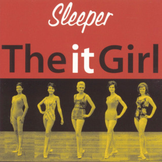 Sleeper - The It Girl album cover