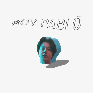boy pablo - Roy Pablo EP cover