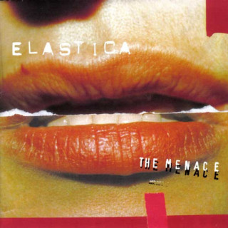 Elastica - The Menace album cover