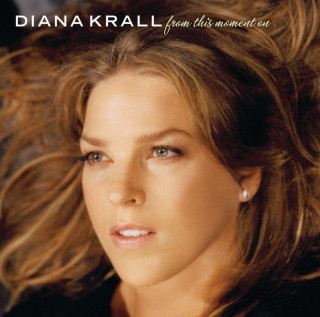 Diana Krall - From This Moment On album cover