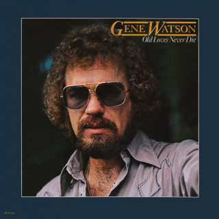 Gene Watson - Old Loves Never Die album cover