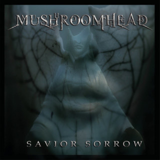 Mushroomhead - Savior Sorrow album cover