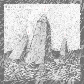 Rolo Tomassi - Time Will Die And Love Will Bury It album cover
