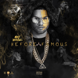 Miky Woodz - Before Famous album cover