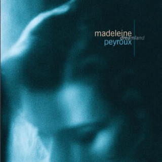 Madeleine Peyroux - Dreamland album cover