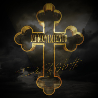 De La Ghetto & J Balvin - Mi Movimiento album cover