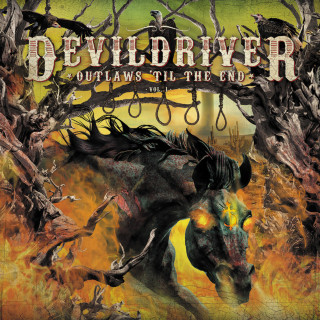 DevilDriver - Outlaws 'Til The End, Vol. 1 album cover