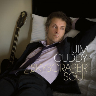 Jim Cuddy - Skyscraper Soul album cover