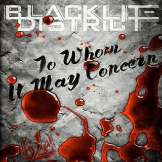Blacklite District - To Whom It May Concern album cover