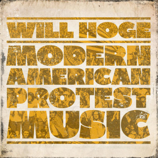 Will Hoge - Modern American Protest Music EP cover
