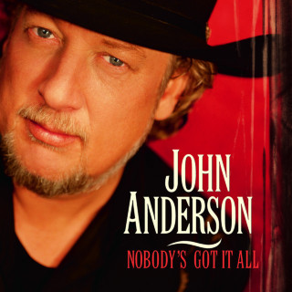 John Anderson - Nobody's Got It All album cover