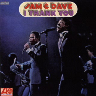 Sam & Dave - I Thank You album cover