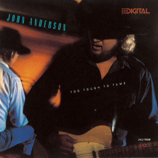 John Anderson - Too Tough To Tame album cover