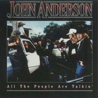 John Anderson - All The People Are Talkin' album cover