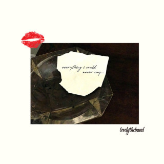 lovelytheband - everything i could never say... EP cover