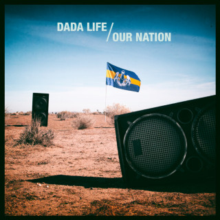 Dada Life - Our Nation album cover