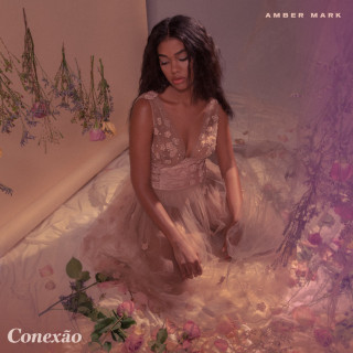 Amber Mark - Conexão EP cover