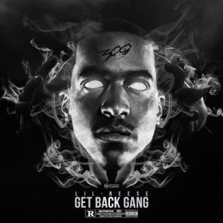 Lil Reese - GetBackGang mixtape cover