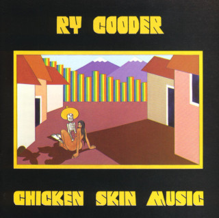 Ry Cooder - Chicken Skin Music album cover