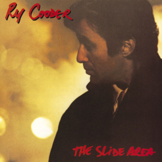 Ry Cooder - The Slide Area album cover