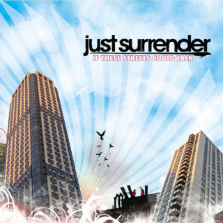 Just Surrender - If These Streets Could Talk album cover