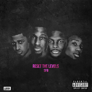 SFB - Reset The Levels mixtape cover