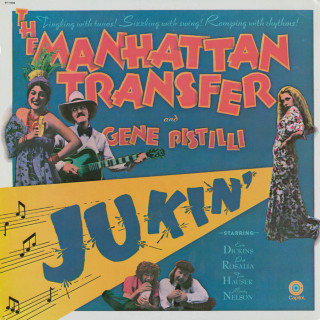 The Manhattan Transfer - Jukin' album cover