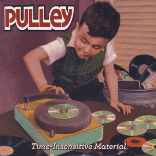 Pulley - Time Insensitive Material EP cover