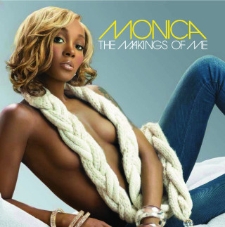 Monica - The Makings Of Me album cover