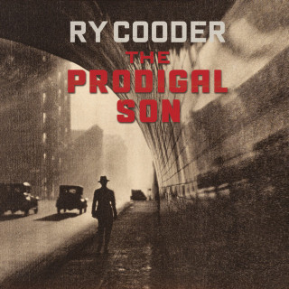 Ry Cooder - The Prodigal Son album cover