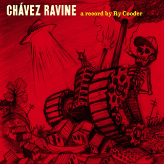 Ry Cooder - Chávez Ravine album cover
