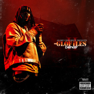 Chief Keef - The GloFiles, Pt. 2 mixtape cover