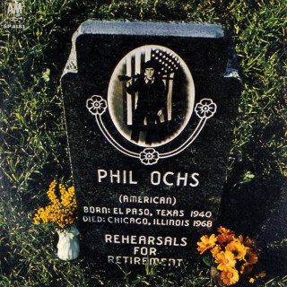 Phil Ochs - Rehearsals For Retirement album cover