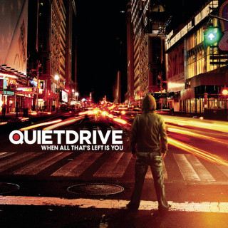 Quietdrive - When All That's Left Is You album cover