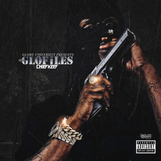 Chief Keef - The GloFiles, Pt. 1 mixtape cover