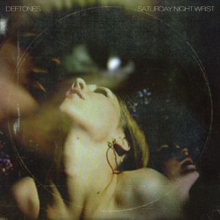 Deftones - Saturday Night Wrist album cover