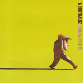 La Vela Puerca - A Contraluz album cover