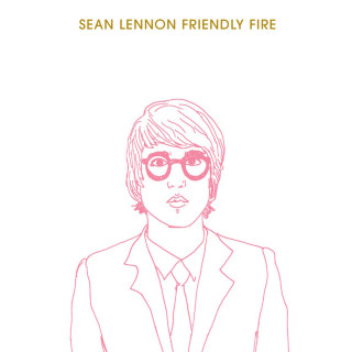Sean Lennon - Friendly Fire album cover