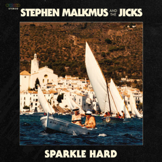 Stephen Malkmus & The Jicks - Sparkle Hard album cover