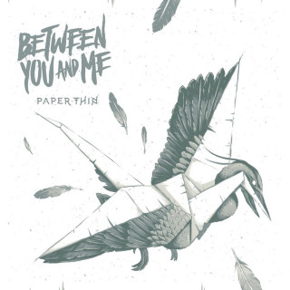 Between You & Me - Paper Thin EP cover