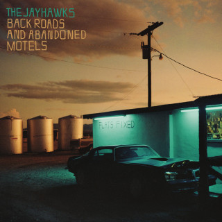 The Jayhawks - Back Roads And Abandoned Motels album cover