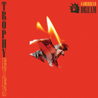 Trophy Eyes - The American Dream album cover
