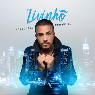 MC Livinho - Vagabundo Romântico album cover