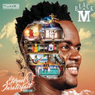 Black M - Éternel Insatisfait (Réédition) album cover