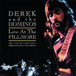 Derek And The Dominos - Live At The Fillmore live album cover
