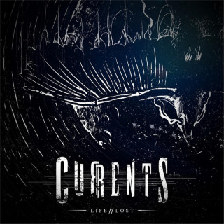 Currents - Life // Lost EP cover