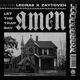 Zaytoven - Let The Trap Say Amen album cover